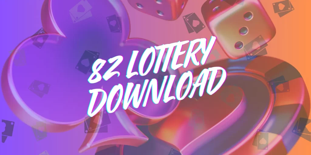 82 lottery download 