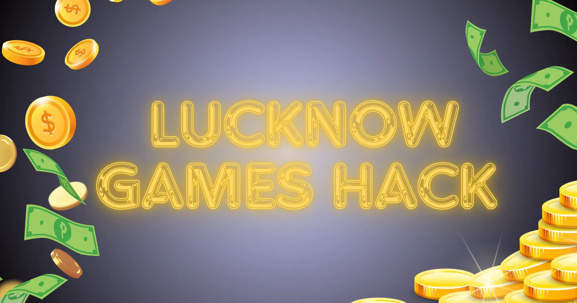 Lucknow Games Hack