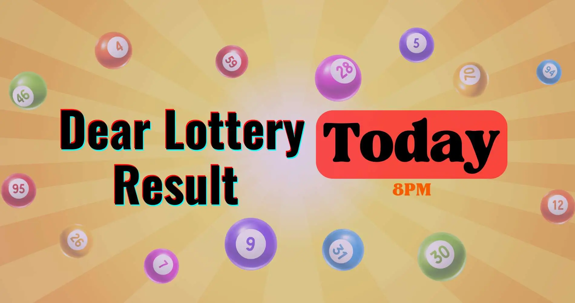 Dear Lottery Result Today 8 PM