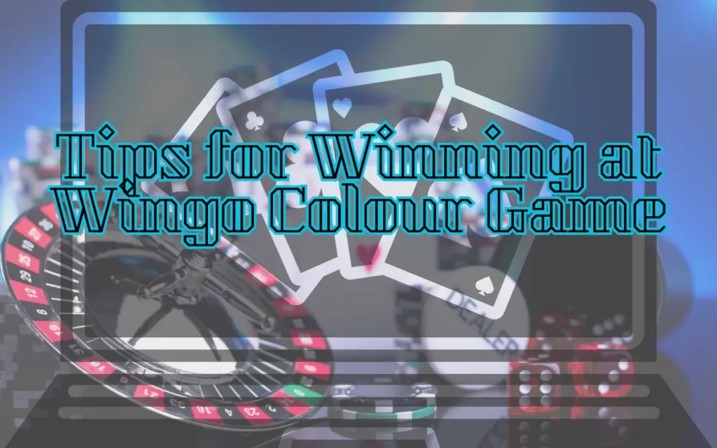 Tips for Winning at Wingo Colour Game