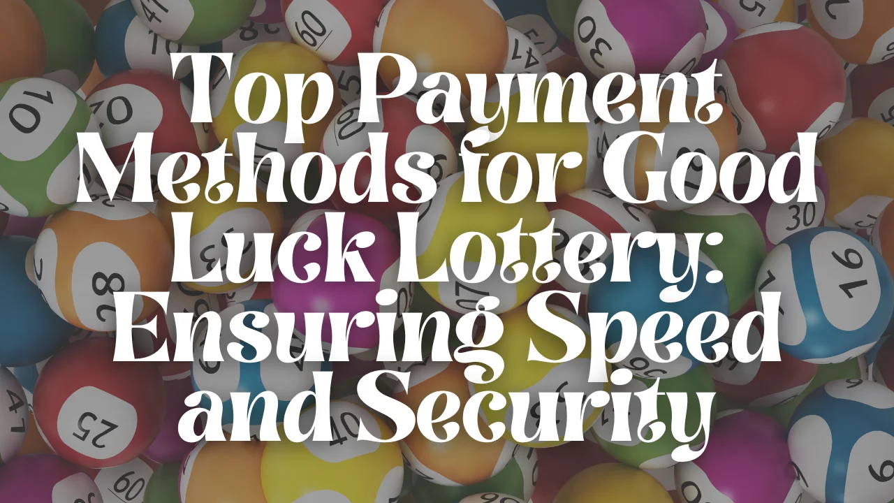 Good Luck Lottery